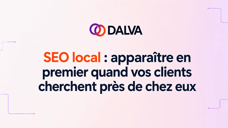 Seo local: aparaitre en premier quand vos clients cherchent près de chez eux