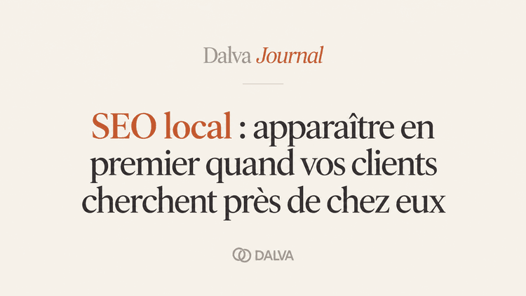 SEO local : apparaître en premier quand vos clients cherchent près de chez eux