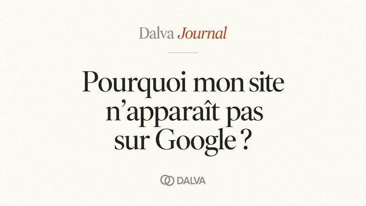 Pourquoi mon site n'apparait pas sur google